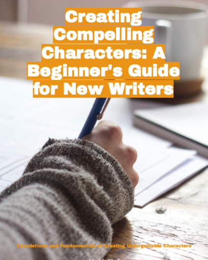 Crafting Compelling Characters